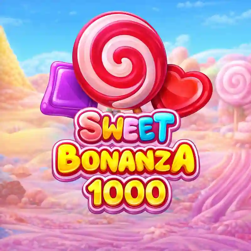 Sweet Bonanza 1000 slot